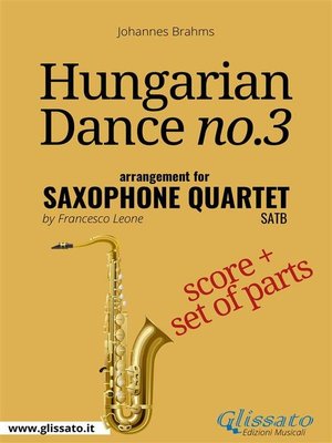 cover image of Hungarian Dance no.3--Saxophone Quartet Score & Parts